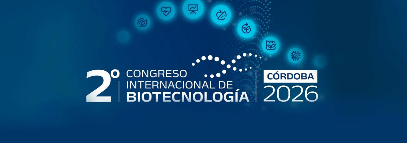 Referentes y estudiantes de la FCQ participarán del 2º Congreso Internacional de Biotecnología de Córdoba
